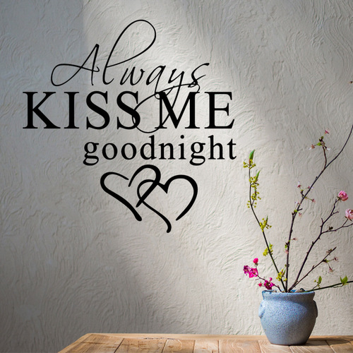 Always kiss me goodnight living room wall sticker